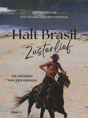 Halt Brasil Zusterlief - ebook